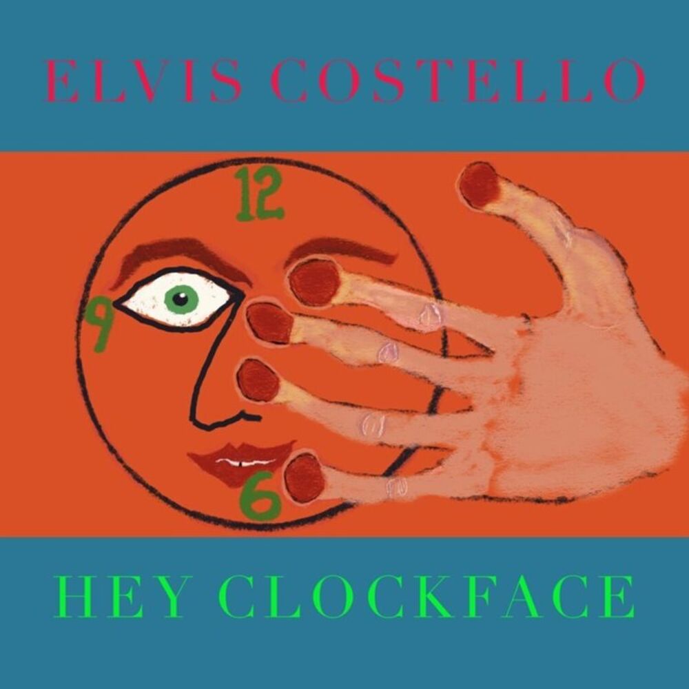 Elvis Costello - Hey Clockface  LP LP